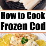cooking frozen cod