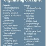 A blue garage organizing checklist offers essential garage organization ideas in two sections: Organize with items like chemicals, sports equipment, and tools, and Purge with items like old shoes, broken tools, and unwanted holiday decor.