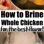 how to brine a whole chicken